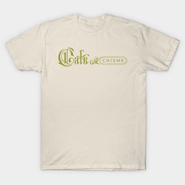 Cafe y chisme T-Shirt by vjvgraphiks